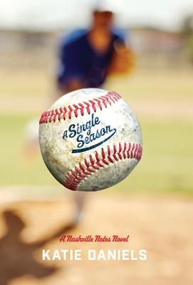 A Single Season: A Nashville Notes Novel Subscription