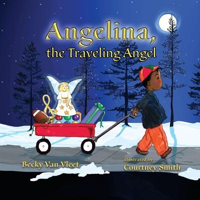 Angelina, the Traveling Angel