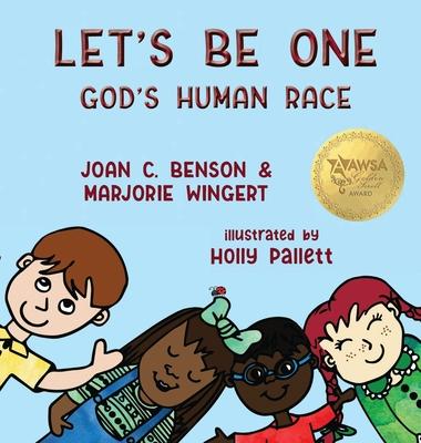 Let's Be One: God's Human Race