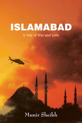 Islamabad: A Tale of War and Love