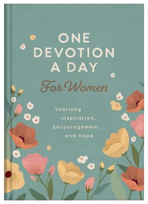One Devotion a Day for Women: Yearlong Inspiration, Encouragement, and Hope Subscription