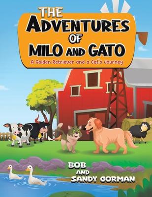 The Adventures of Milo and Gato