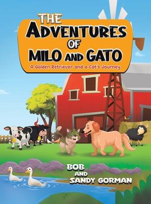 The Adventures of Milo and Gato