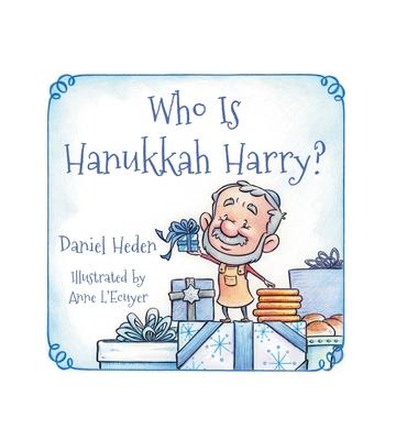 Who Is Hanukkah Harry?