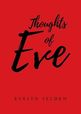 Thoughts of Eve