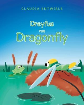 Dreyfus the Dragonfly