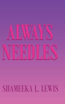 Always Needles