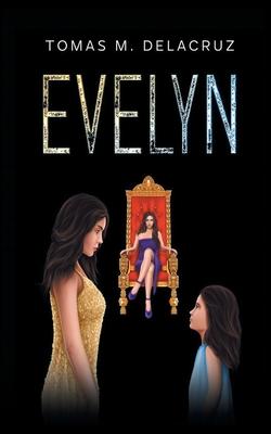 Evelyn: Book 1