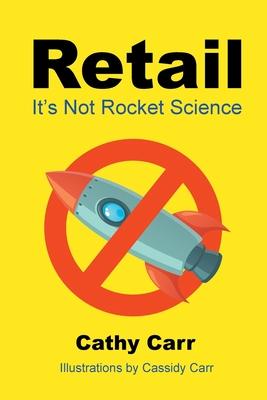 Retail: It's Not Rocket Science