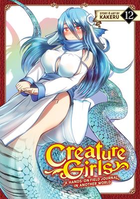 Creature Girls: A Hands-On Field Journal in Another World Vol. 12 Subscription