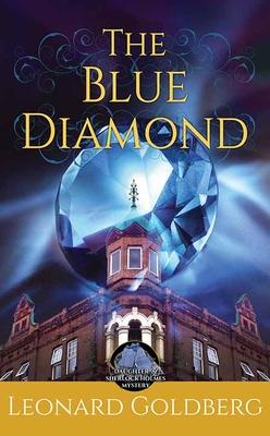 The Blue Diamond: A Daughter of Sherlock Holmes Mystery