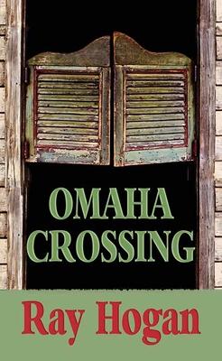 Omaha Crossing