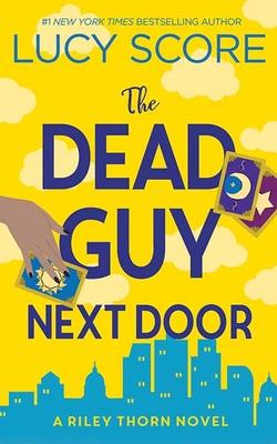 The Dead Guy Next Door: Riley Thorn Subscription