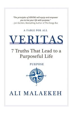 Veritas: 7 Truths that Lead to a Purposeful Life