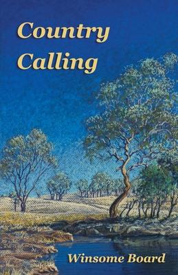 Country Calling: (Book One in "The Shangri-la Trilogy")