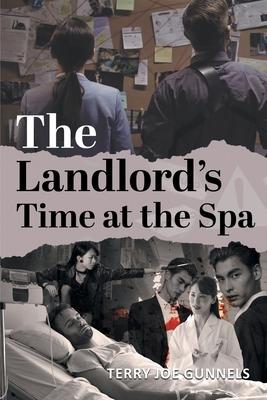 The Landlord's Time at the Spa