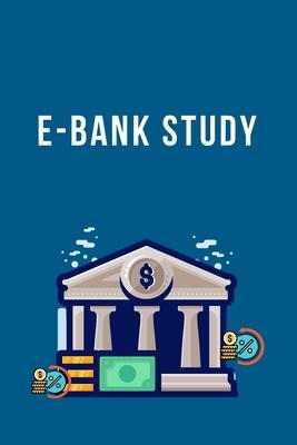 E-Bank Study