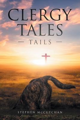 Clergy Tales: Tails