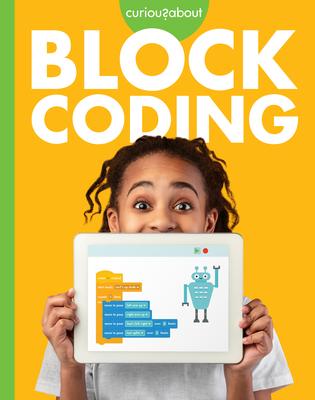 Curious about Block Coding by Jill Sherman, Library Binding ...