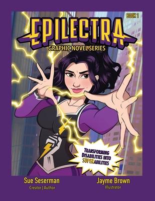 Epilectra: Graphic Novel Series