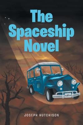 The Spaceship Novel