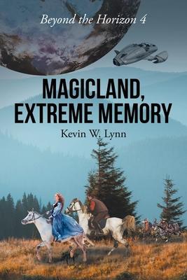 Magicland, Extreme Memory