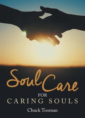 Soul Care for Caring Souls