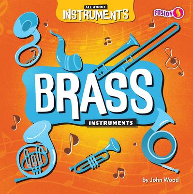 Brass Instruments