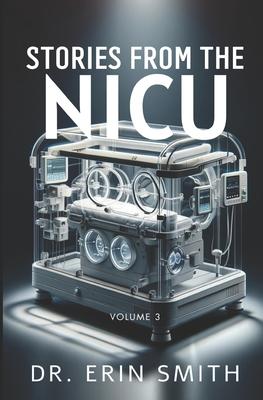Stories From the NICU: Volume 3 Subscription