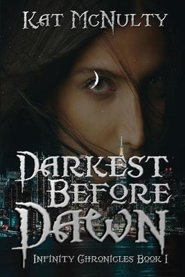 Darkest Before Dawn