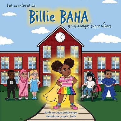 Las aventuras de Billie BAHA y sus amigos Super ODoes