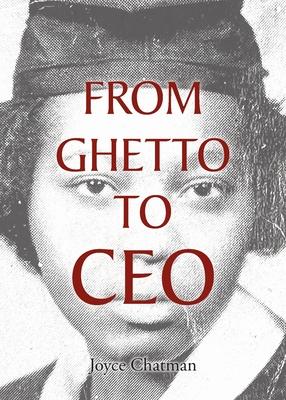 From Ghetto to CEO