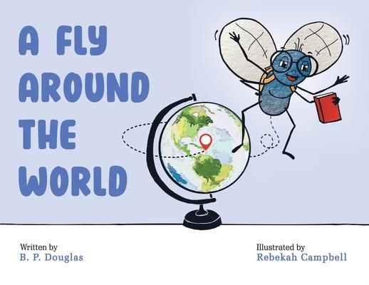 A Fly Around the World