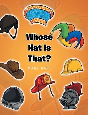 Whose Hat is That?