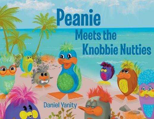 Peanie Meets the Knobbie Nutties