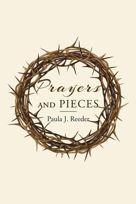 Prayers and Pieces