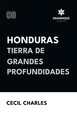 Honduras, Tierra de grandes profundidades Subscription