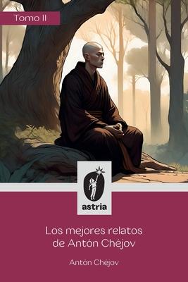 Los mejores relatos de Antn Chjov Tomo II Subscription