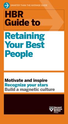 HBR Guide to Retaining Your Best People Subscription