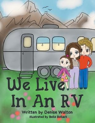 We Live in an RV