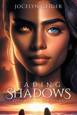 Fading Shadows: Love Beyond the Night