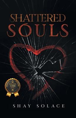 Shattered Souls