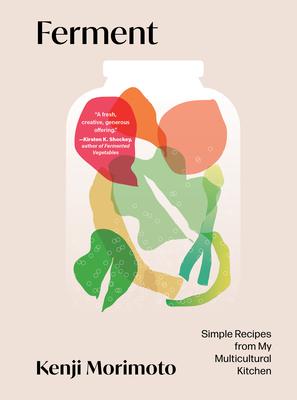 Ferment: Simple Recipes from My Multicultural Kitchen Subscription