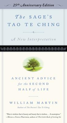 The Sage's Tao Te Ching, 25th Anniversary Edition: Ancient Advice for the Second Half of Life Subscription