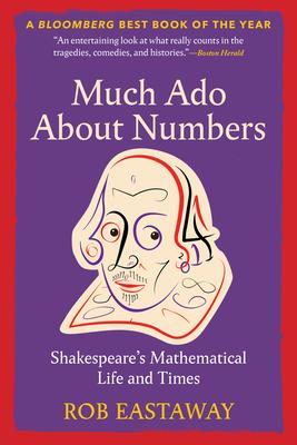 Much ADO about Numbers: Shakespeare's Mathematical Life and Times Subscription