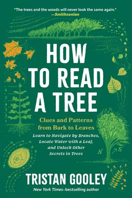 How to Read a Tree: Clues and Patterns from Bark to Leaves Subscription