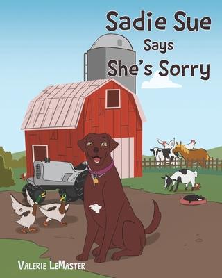 Sadie Sue Says She's Sorry