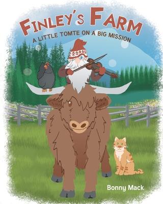 Finley's Farm: A Little Tomte on a Big Mission