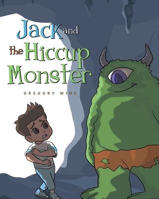 Jack and The Hiccup Monster