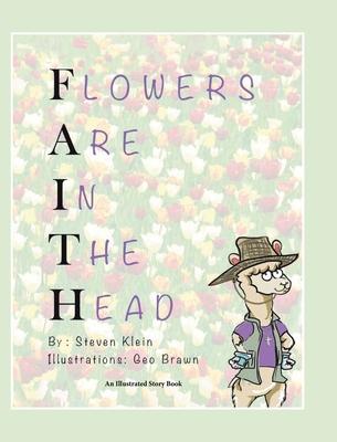 Flowers Are In The Head